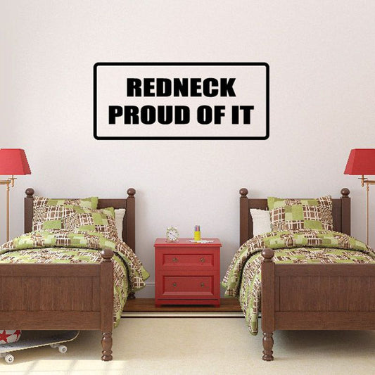 Image of Redneck Proud of it Decal