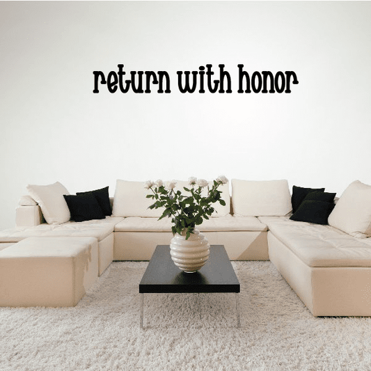 Image of Return with honor Missionary Decal