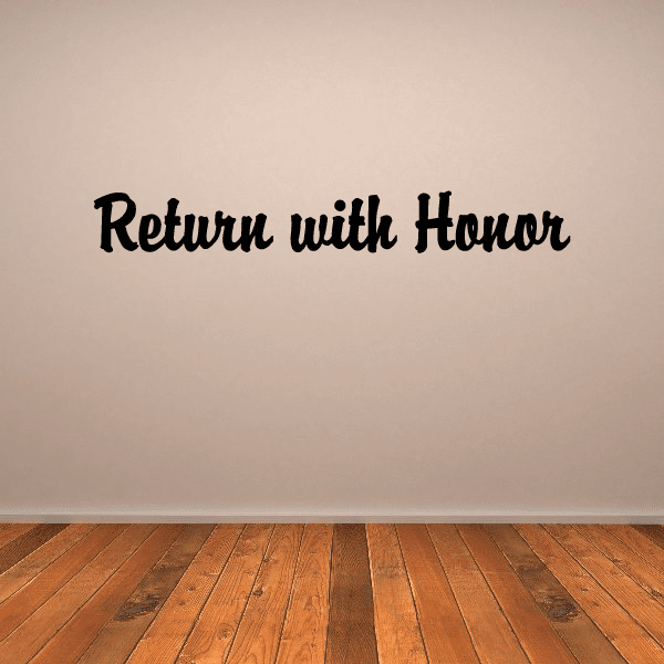 Image of Return with honor Scriptural Decal