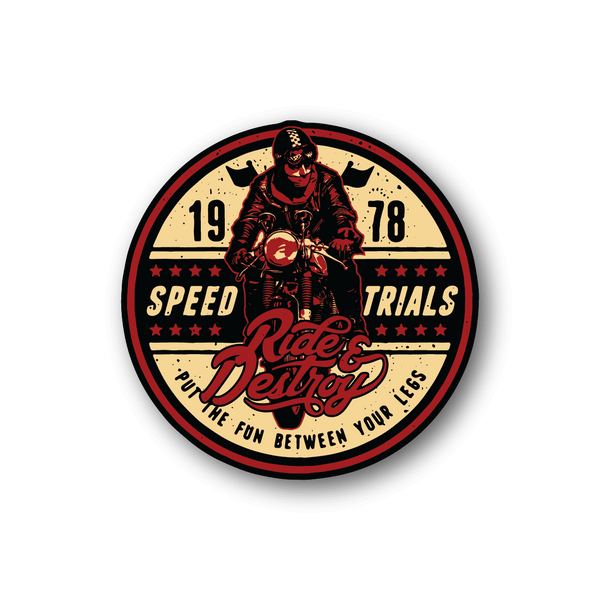 Circular motorcycle vinyl sticker with rider on bike, red Ride Destroy Speed Trials text