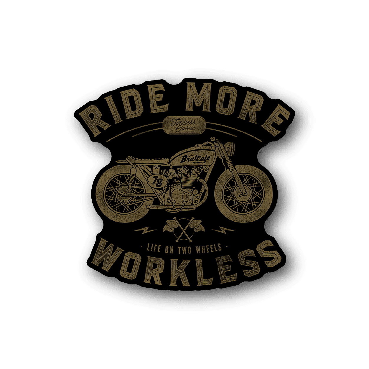 Image of Ride More Work Less Motorcycle Sticker