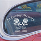 In loving memory car window decal with two roses and “Your Text” lines