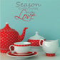 Season Everything with Love wall decal, cursive text in gray and red