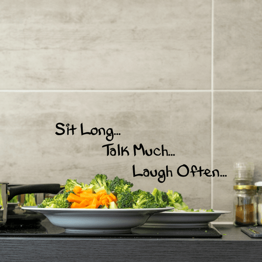 Image of Sit long Talk much laugh often Wall Decal