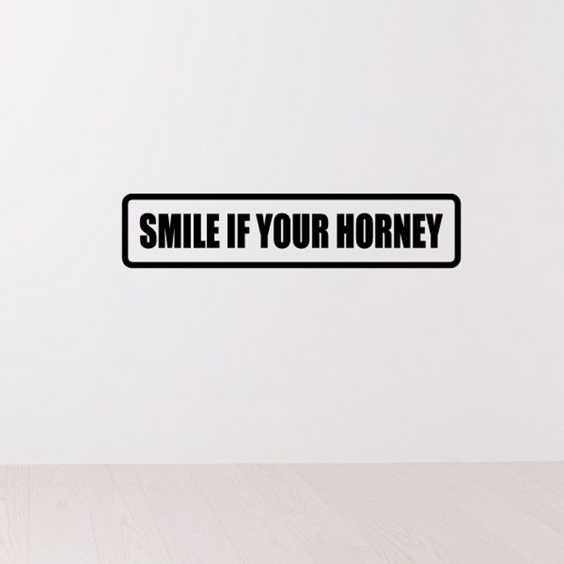 Image of Smile of your horney Decal