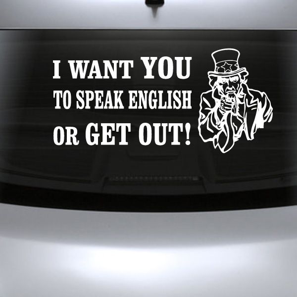 Image of Speak English Or Get Out Decal