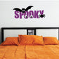 Spooky bat and spider text wall decal with purple SPoOkY letters