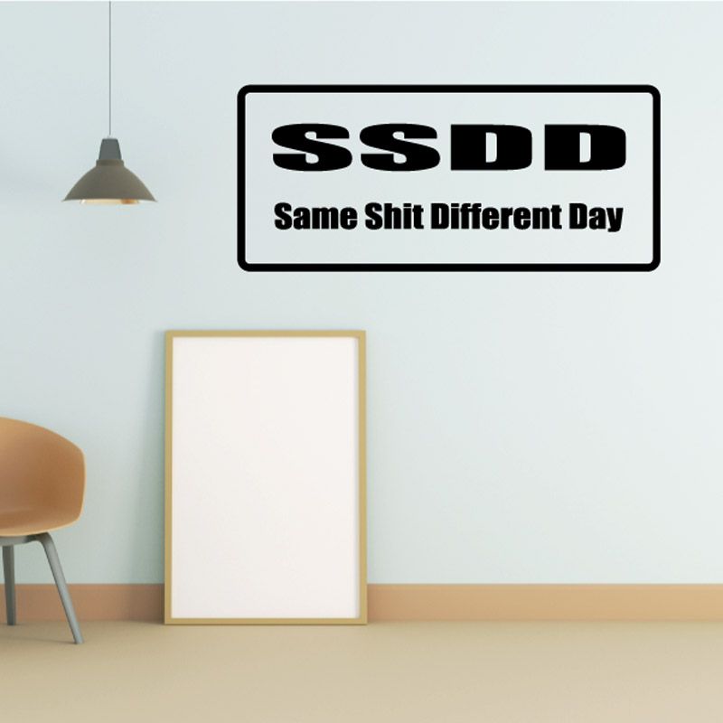 Image of SSDD Same sh*t different day Decal