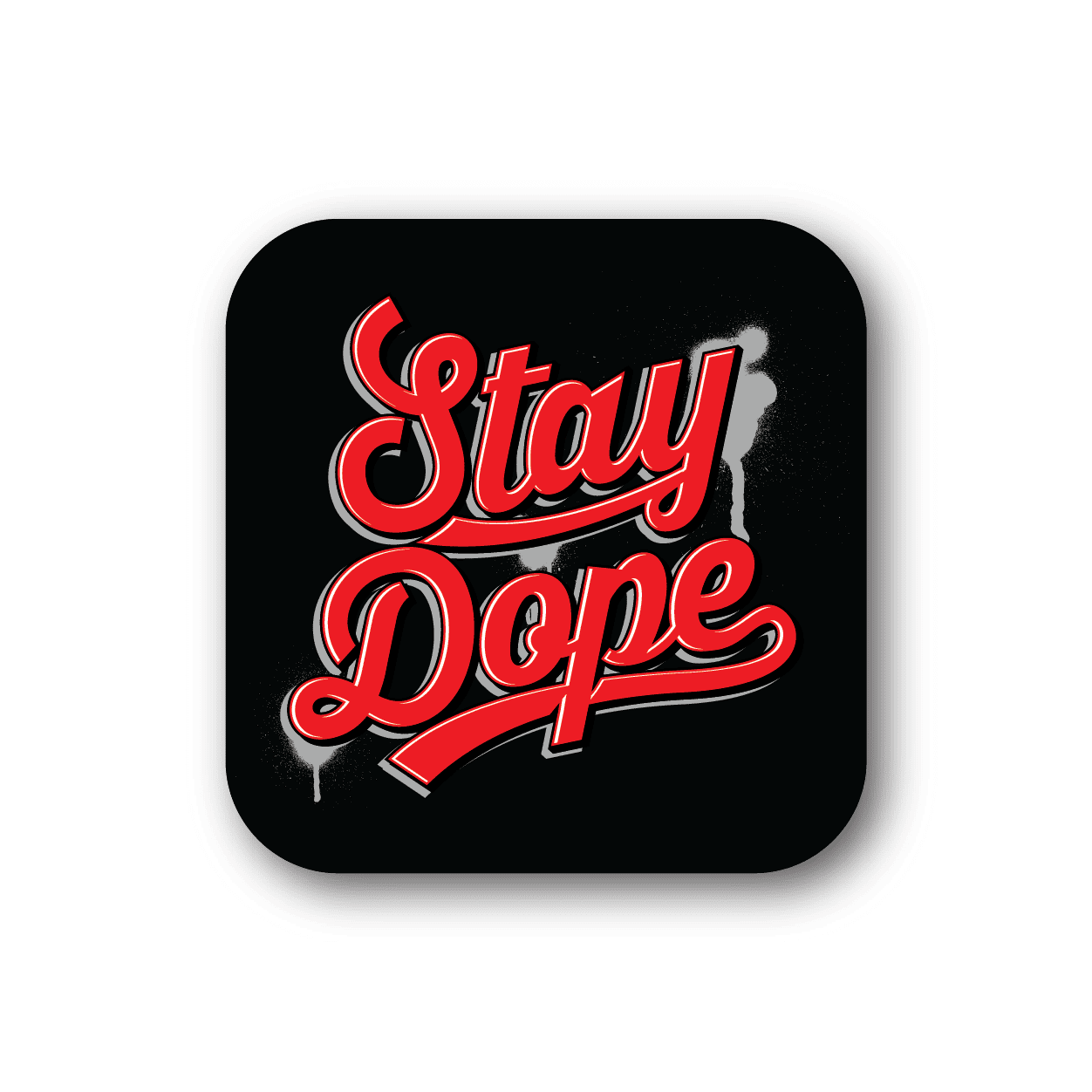 Image of Stay Dope Sticker