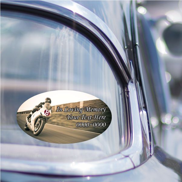 Oval custom sticker: motorcycle graphic and 'In Loving Memory' wording.