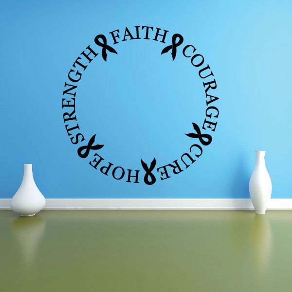Round wall decal with faith, courage, strength, hope lettering and ribbon
