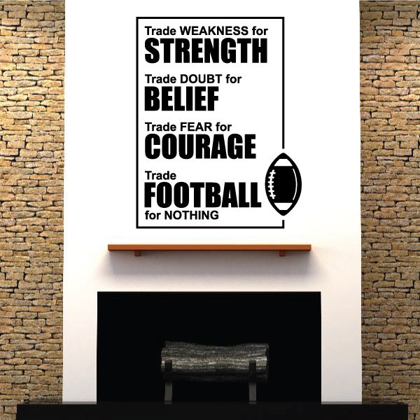 Football wall decal with motivational text: strength, belief, courage; football icon