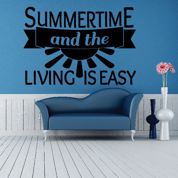 Image of Summertime and the Living is easy Decal