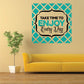 Wall decal with teal geometric border and quote 'TAKE TIME TO ENJOY Every Day'