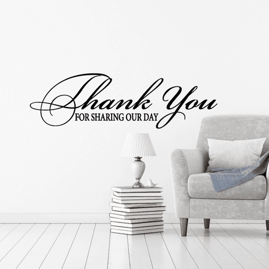 Image of Thank You For Sharing Our Day Celebration Wall Decal