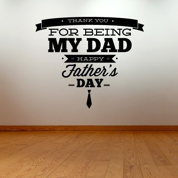 Image of Thanks for Being Dad Decal