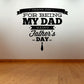 Dad Father's Day wall decal, black typography: Thank you for being my dad