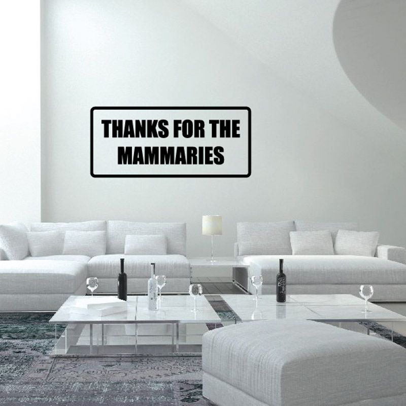 Image of Thanks for the mammaries Decal