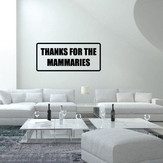 Image of Thanks for the mammaries Decal