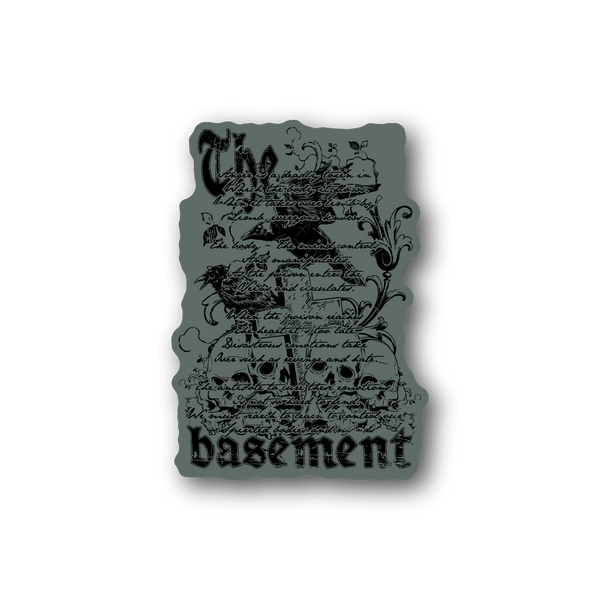 Dark gothic vinyl sticker with distressed lettering and 'basement' word