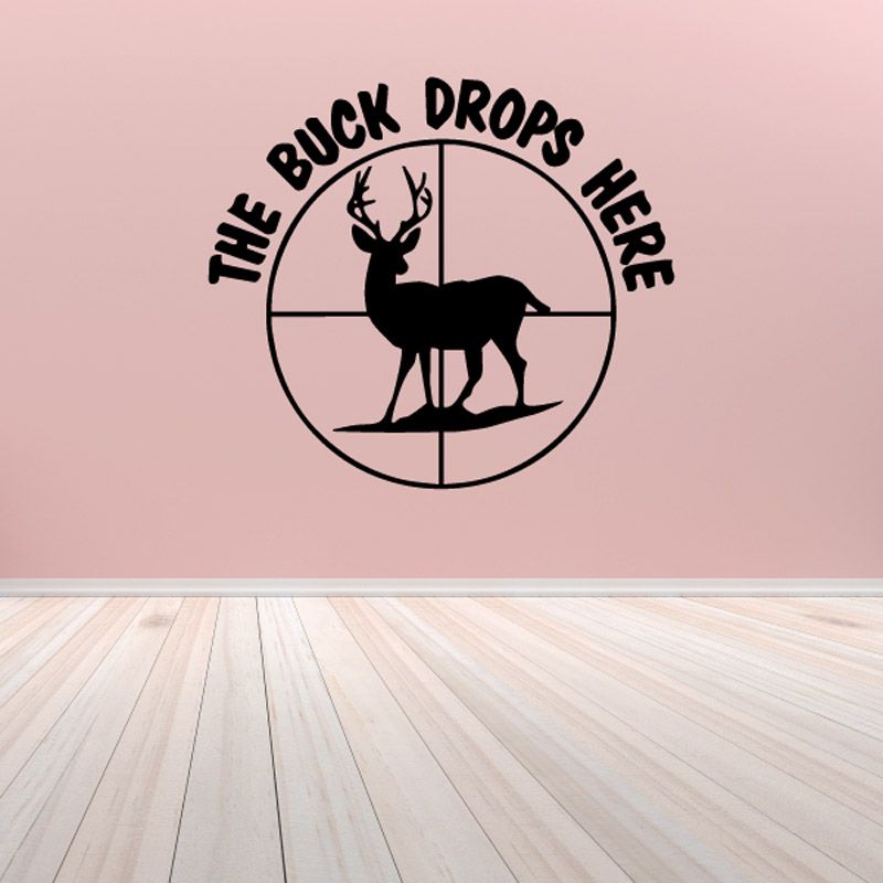 Image of The buck drops here Wall Decal - Vinyl Decal - Car Decal - DC0018