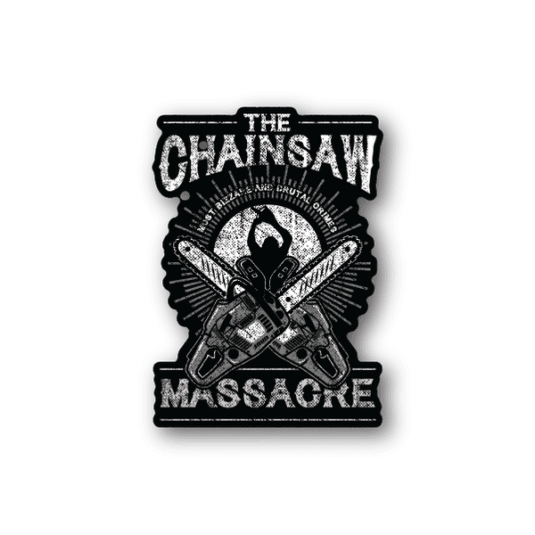 Vinyl sticker: “THE CHAINSAW MASSACRE” text with crossed chainsaw graphic