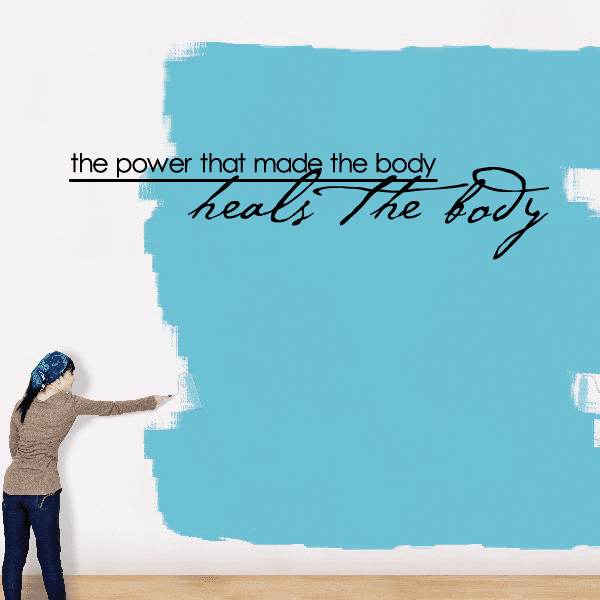 Image of The power that made the body heals the body Decal