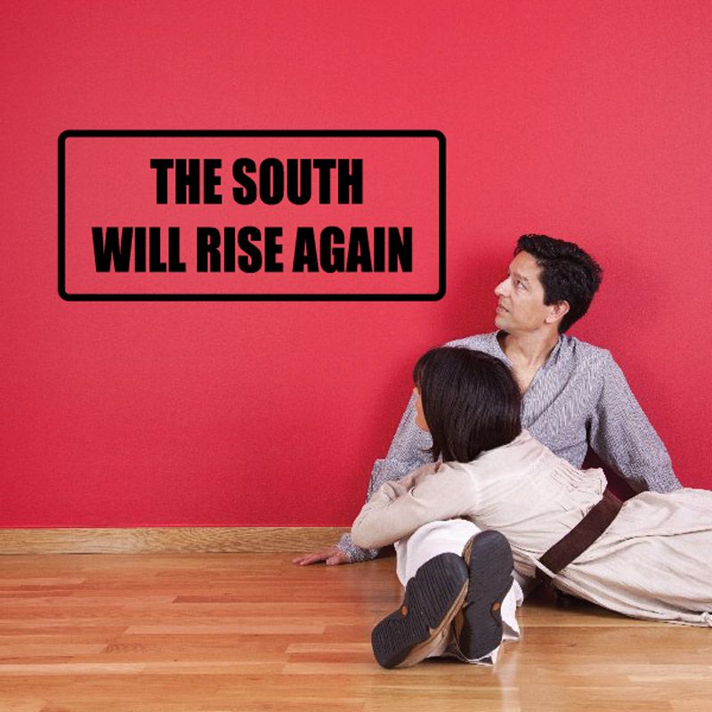 Image of The south will rise again Decal