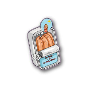 Vinyl sticker featuring cartoon face in a drawer with “The Taste of Your Dreams”