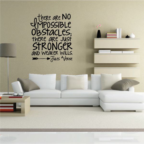 Image of There Are No Impossible Obstacles There Are Just Stronger and weaker wills Jules Verne Decal