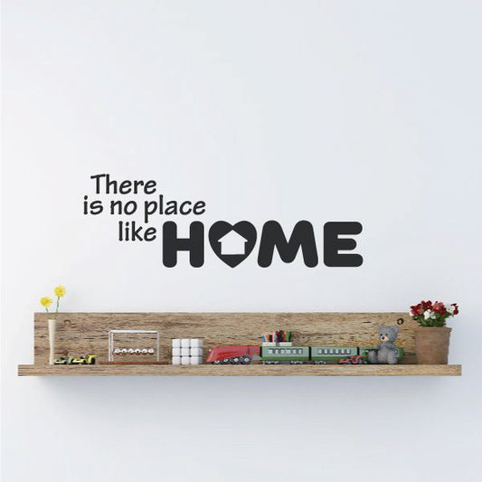 Image of There is no place like Home Wall Decal