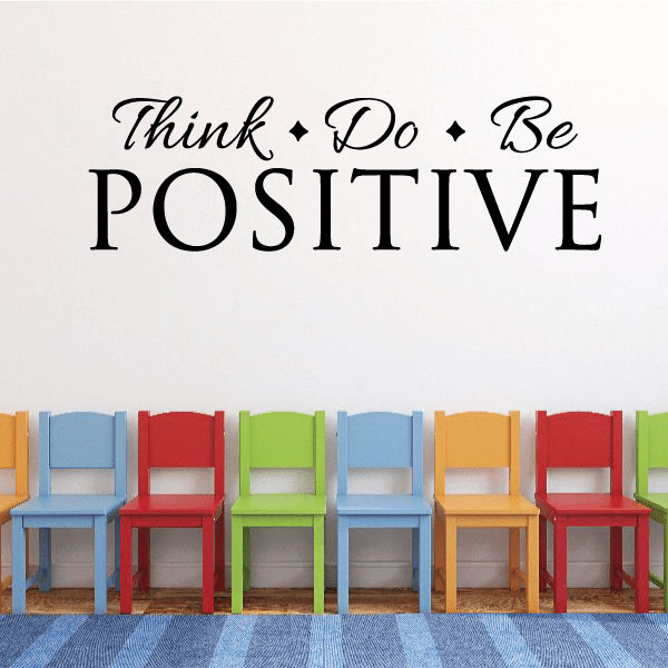 Image of Think Do Be Positive Decal