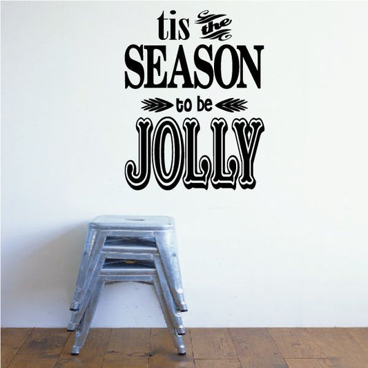 Image of Tis The Season Fancy Quote Decal