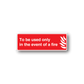Red fire safety sticker with white text and flame icon, rectangular with border