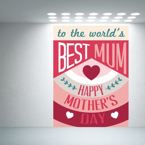 Image of To The Worlds Best Mum Mothers Day Typography Sticker