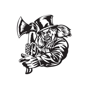 Top hat clown with axe decal