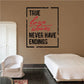 Wall decal with "TRUE Love Stories NEVER HAVE ENDINGS" in black and red lettering