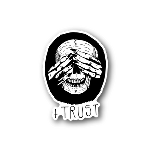 Vinyl sticker with circular skull hands graphic and 'TRUST' text, white on dark
