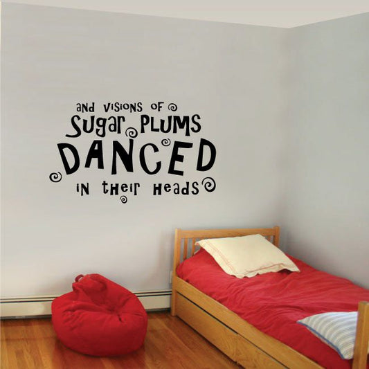 Image of Visions Of Sugar Plums Quote Decal