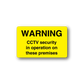 Warning CCTV security in operation on premises sticker, yellow with black text