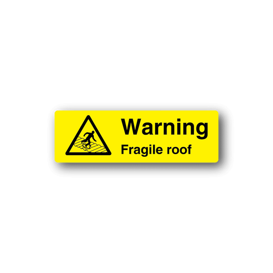 Image of Warning Fragile Roof Sticker