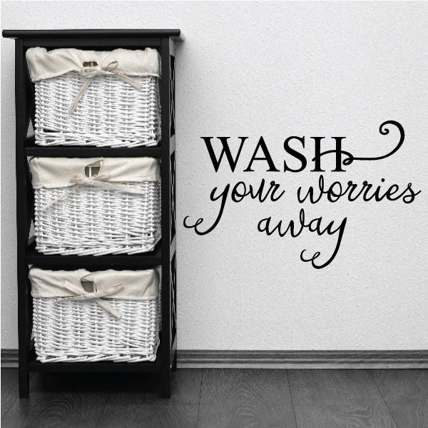 Image of Wash Your Worries Aways Wall Decal