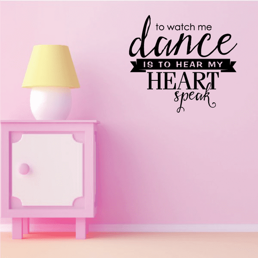 Image of Watch me Dance Decal - Vinyl Decal - Car Decal - Vd002