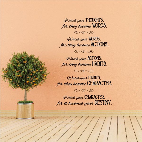 Image of Watch Your Thoughts For They Become Words Watch Your Words For They Become Actions Decals
