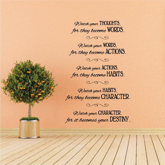 Image of Watch Your Thoughts For They Become Words Watch Your Words For They Become Actions Decals