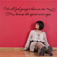 Cursive wall decal text: “We all feel younger than we are; the spirit never ages.”