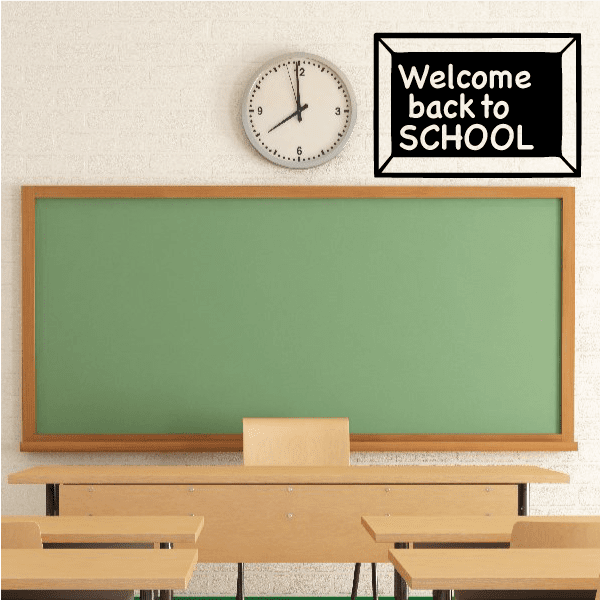 Welcome back to SCHOOL wall decal, white lettering on dark background with black frame