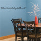 Wall decal with cursive quote: Welcome to our favorite part of the meal!