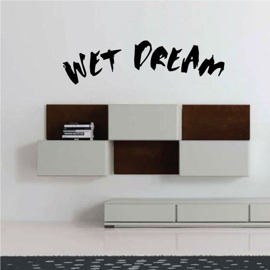 Image of Wet Dream Decal