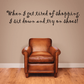 Black script wall decal: 'When I get tired of shopping, sit down and try on shoes!'